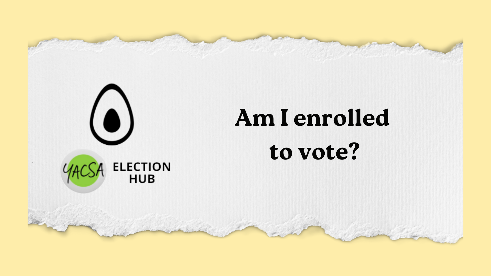 Am I enrolled to vote?