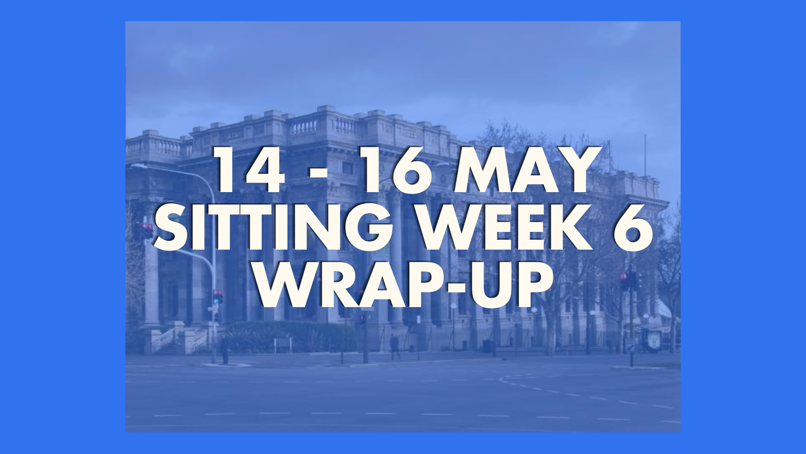 Here's what happened in SA Parliament: Sitting week 6