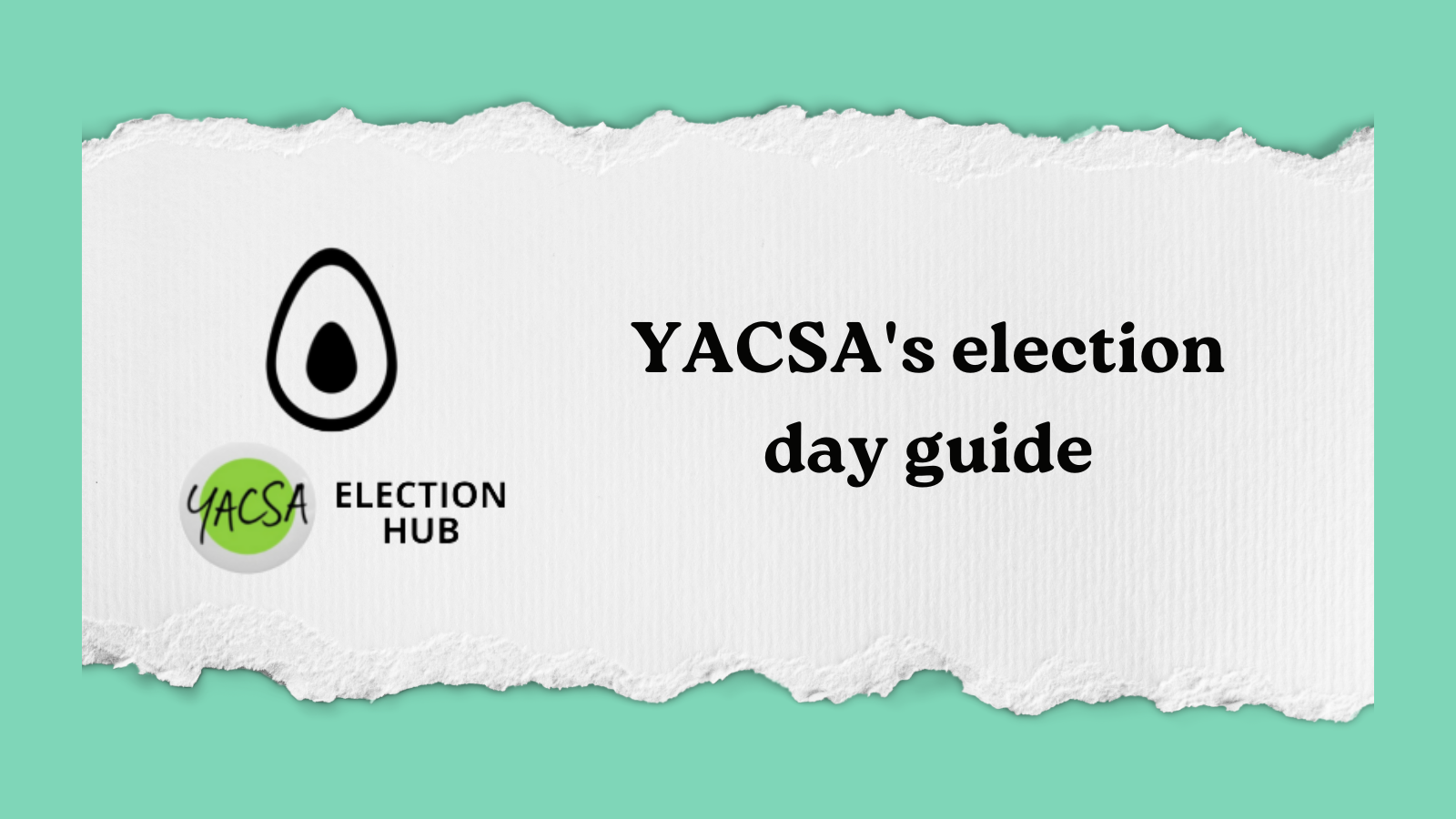 YACSA's Election Day Guide