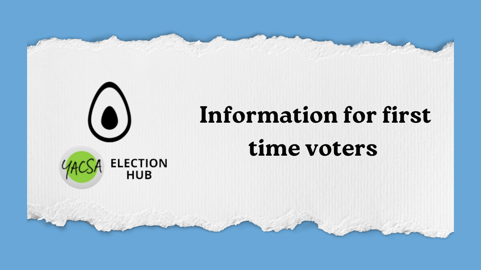 Information for first time voters