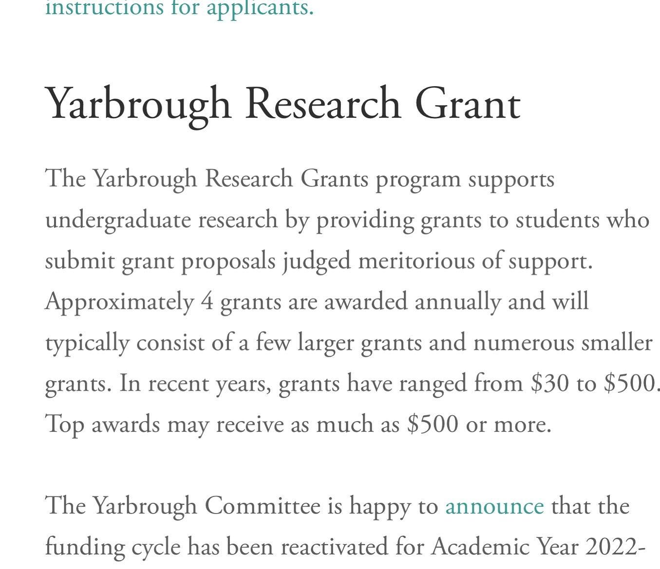 Student researchers: don&rsquo;t forget about the Yarbrough grant opportunity! Applications due April 15th.