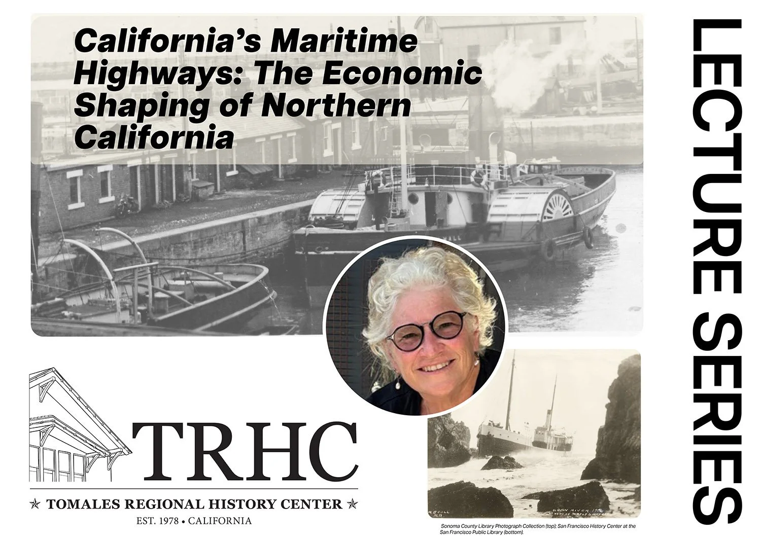 California’s Maritime Highways  - The Economic Shaping of Northern California