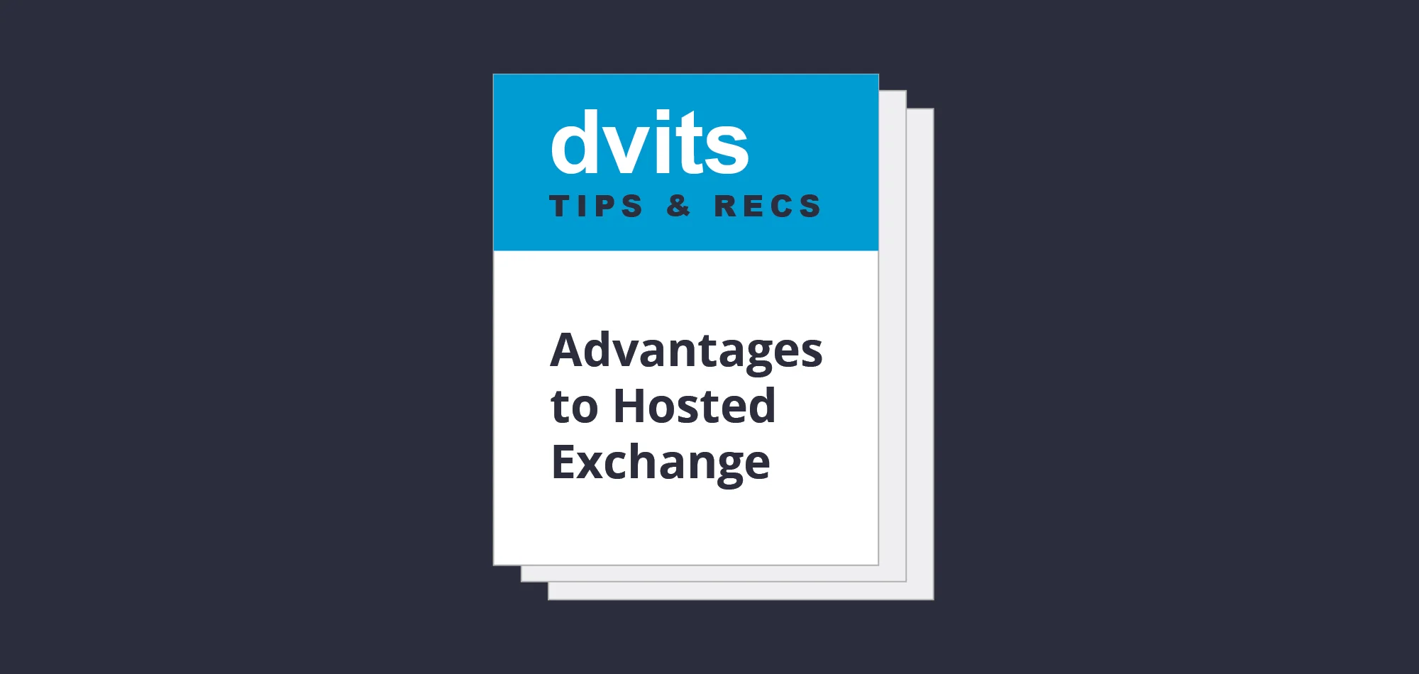 Hosted Exchange Can Solve Your Email Issues While Saving You $$$ & Reducing Your Business Risks!