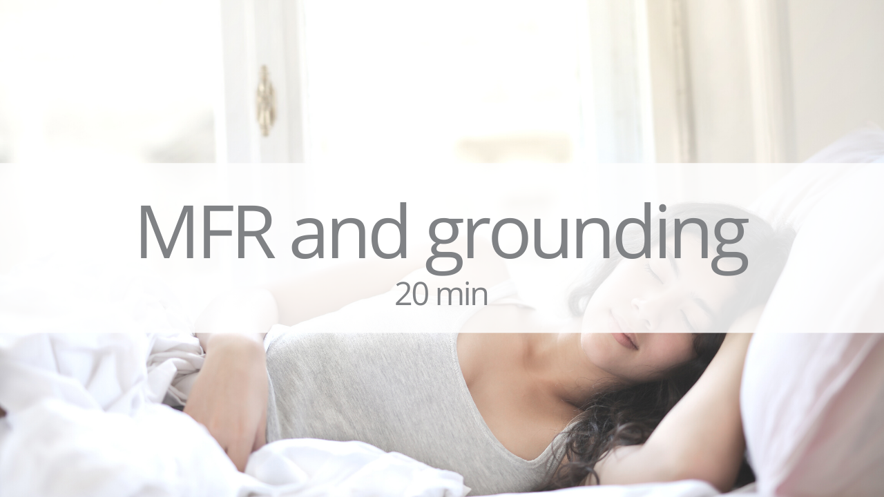 Yoga nidra - therapy balls and grounding