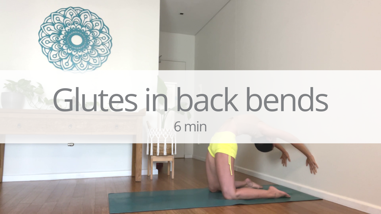 Tutorial - glutes in backbends