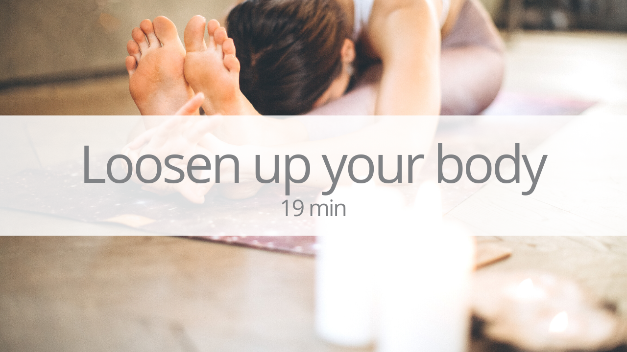 Gentle yoga - loosen-up your body