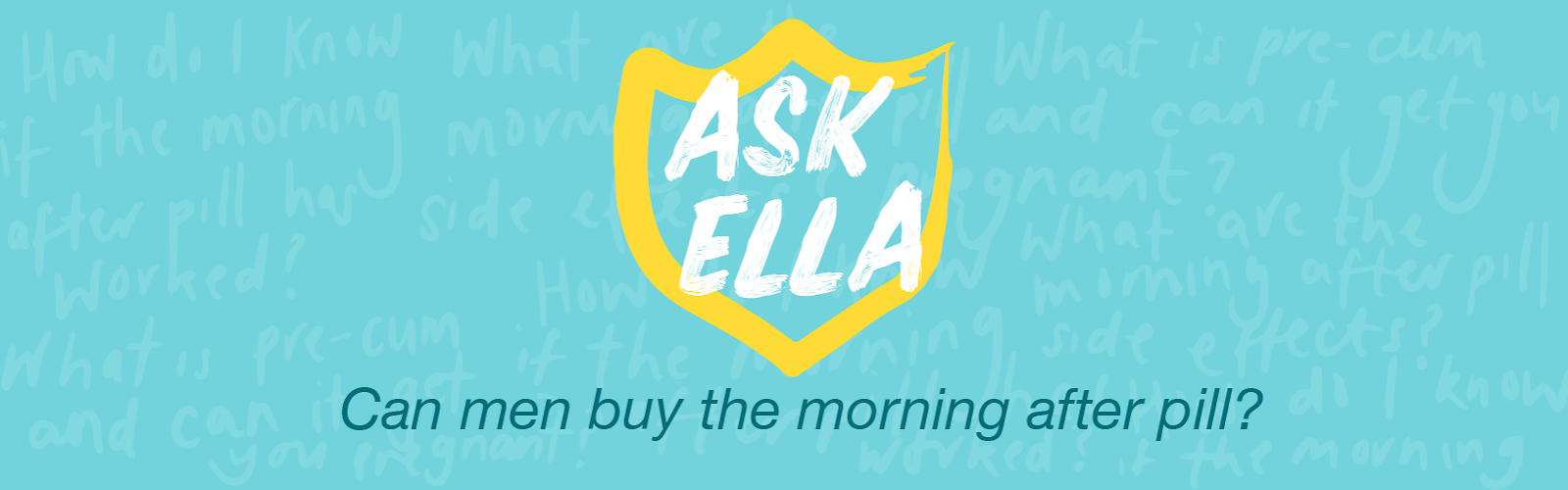 #AskElla_02_Blog_ Can men buy the morning after pill-.png
