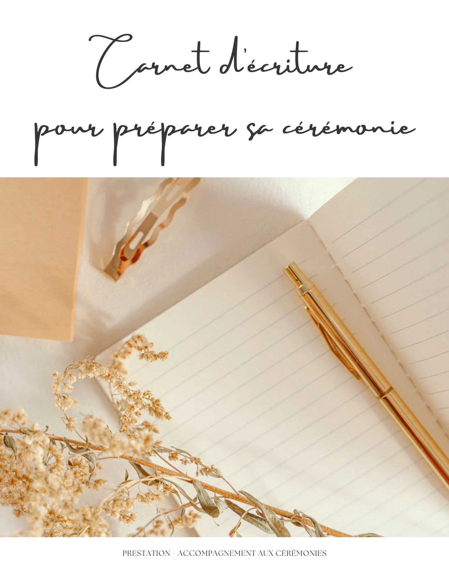 Carnet d'écriture pour préparer la célébration de votre amour