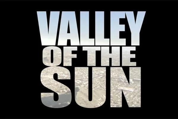 Valley of the Sun