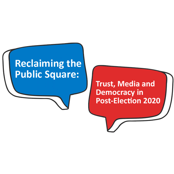 Reclaiming the Public Square: Trust, Media and Democracy in Post-Election Colorado