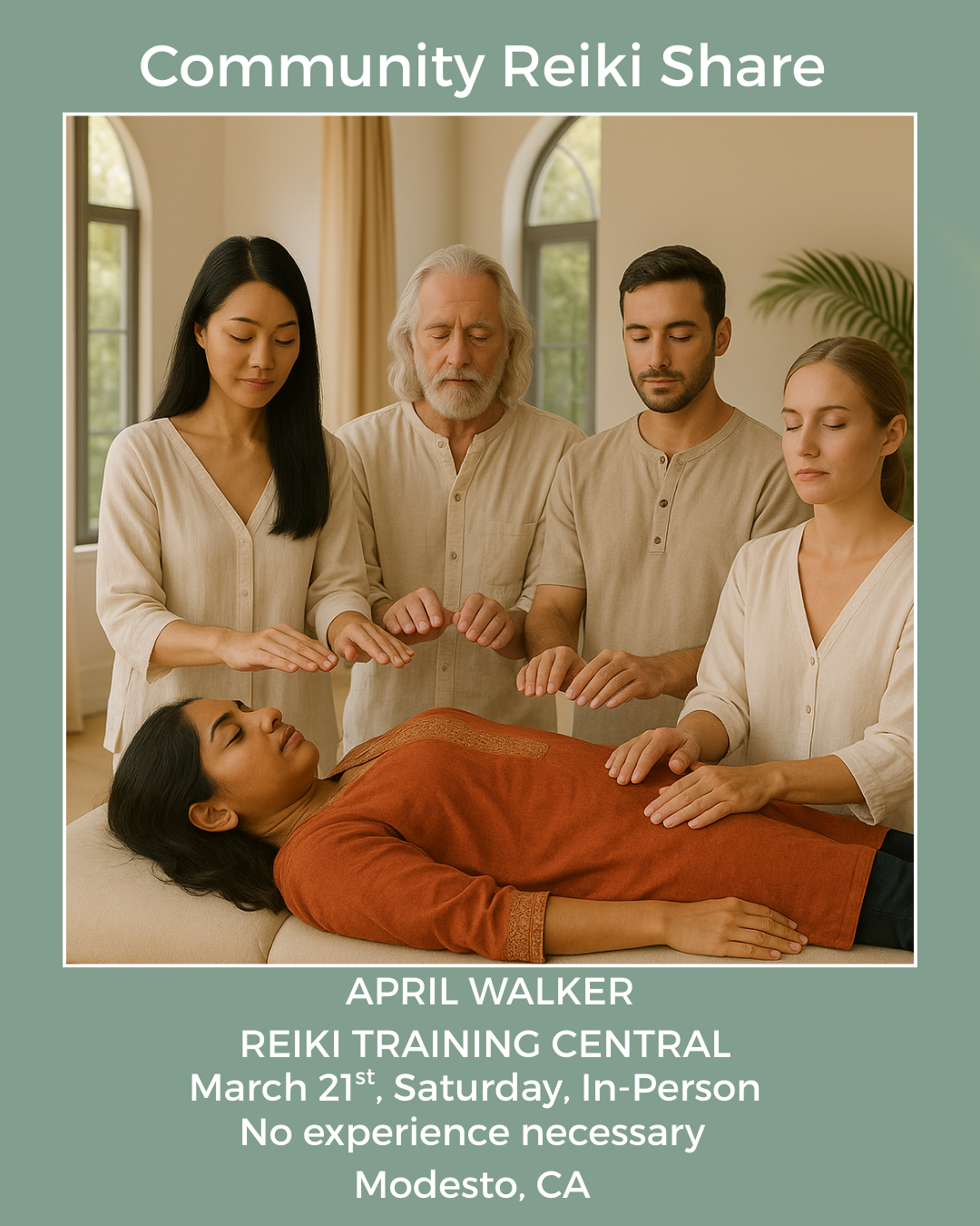 Community Reiki Share In-Person - Modesto CA 