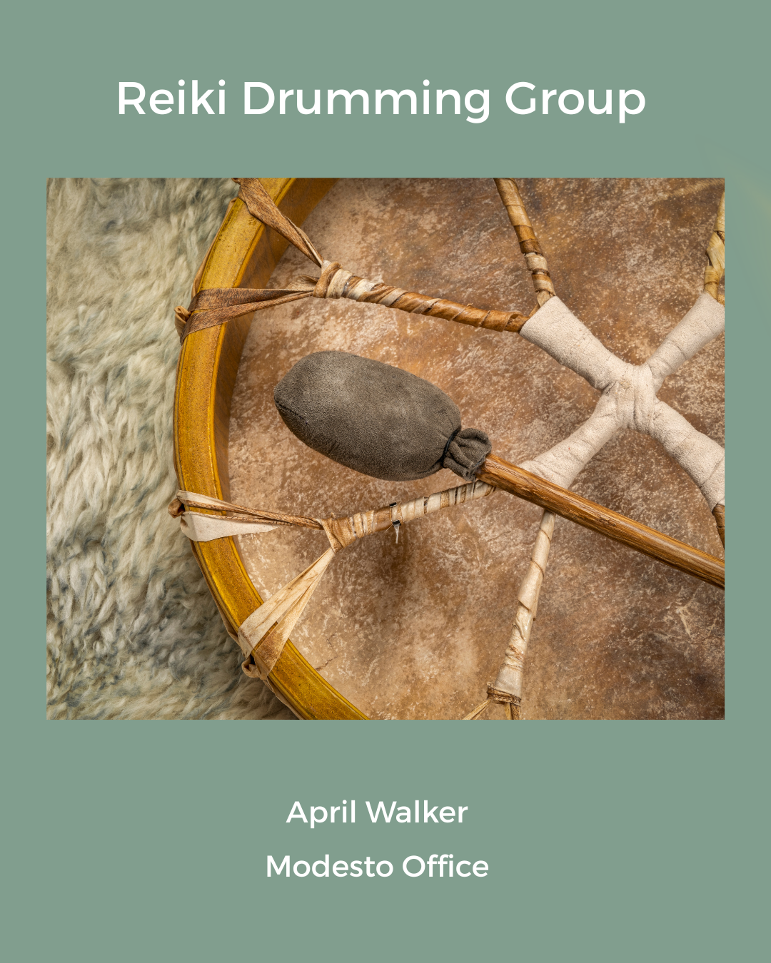 Reiki Drumming Group - Modesto CA   
