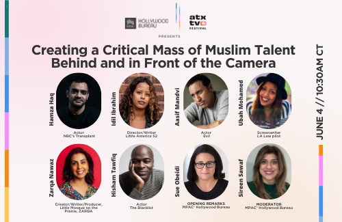 Creating a Critical Mass of Muslim Talent Behind and in Front of the Camera