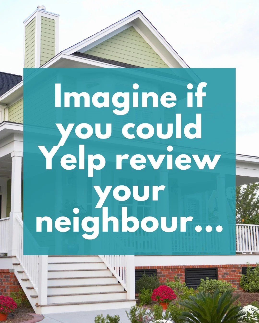 If neighbours had Yelp reviews&hellip; what would yours say? ⭐️ 

From barking dogs to midnight vacuuming to too much banana bread (yes, it&rsquo;s a thing)... everyone&rsquo;s got a neighbour story.

But here&rsquo;s the truth: behind the jokes, rea