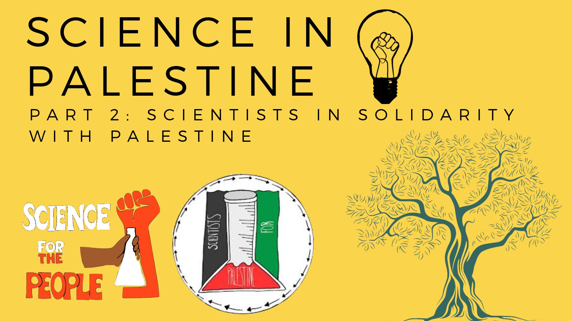 Science in Palestine (Part 2): Scientists in Solidarity with Palestine