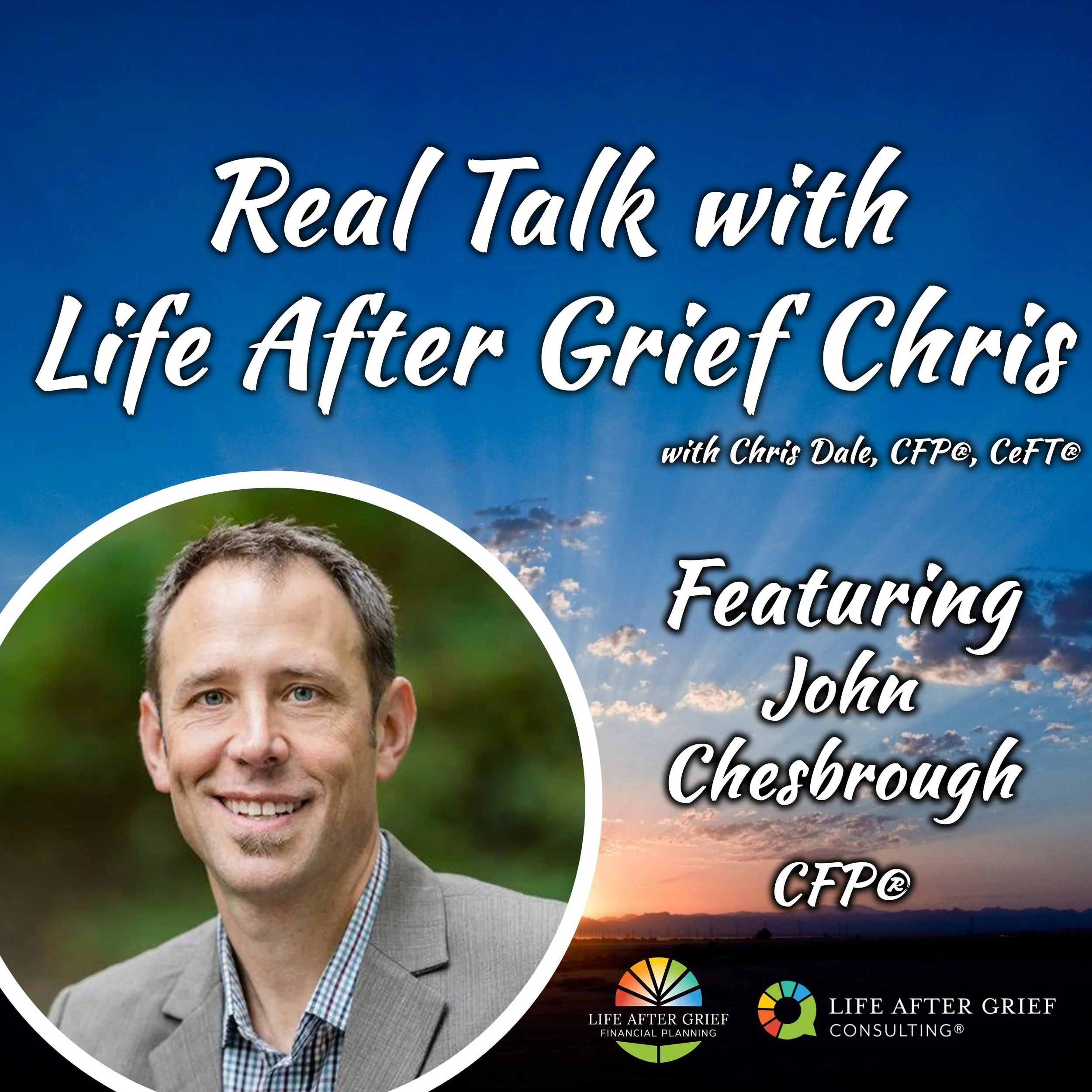 Helping Fellow Financial Planner, John Chesbrough, CFP®, Support a Client in Grief