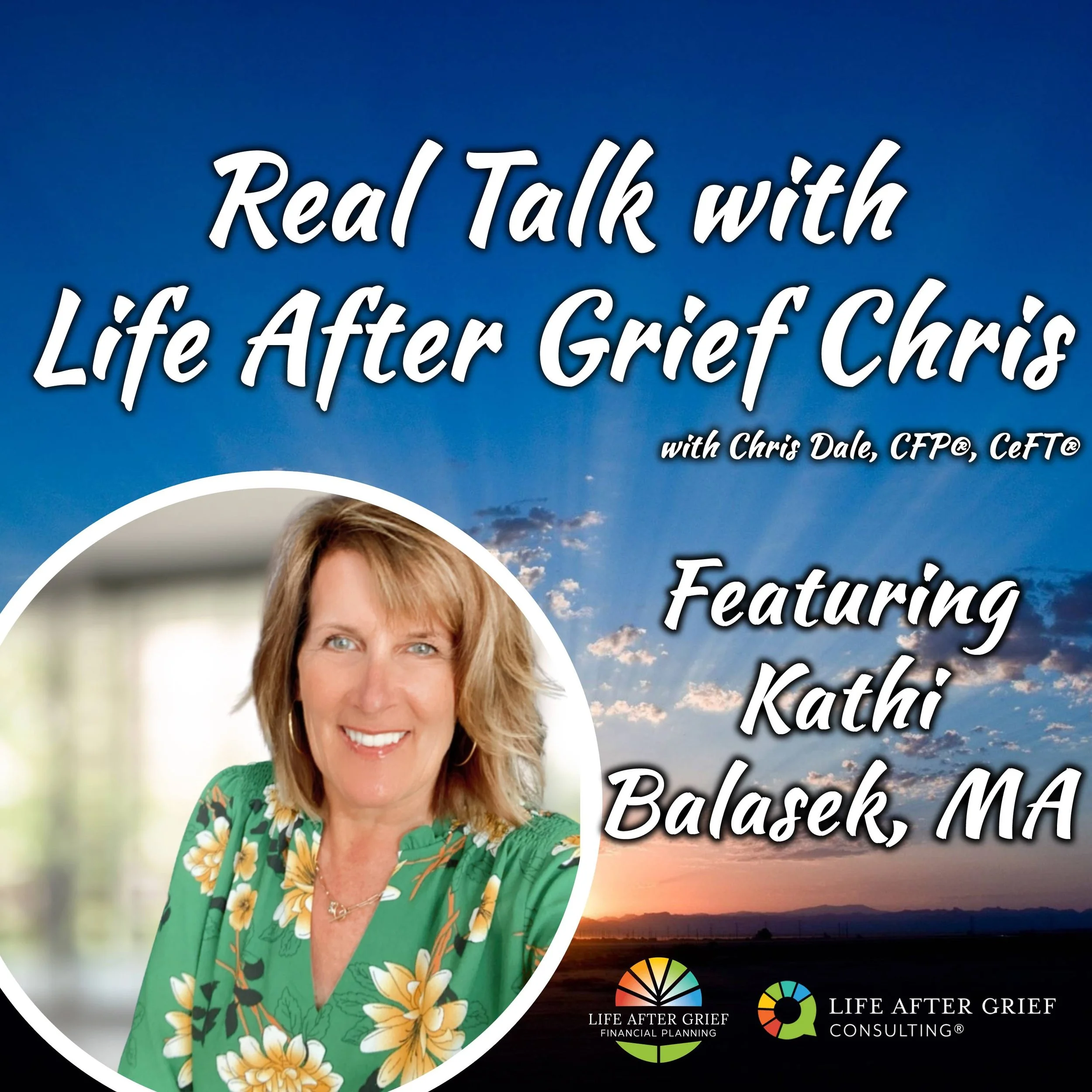 Learning from the Grief Smart Professional, Kathi Balasek, MA