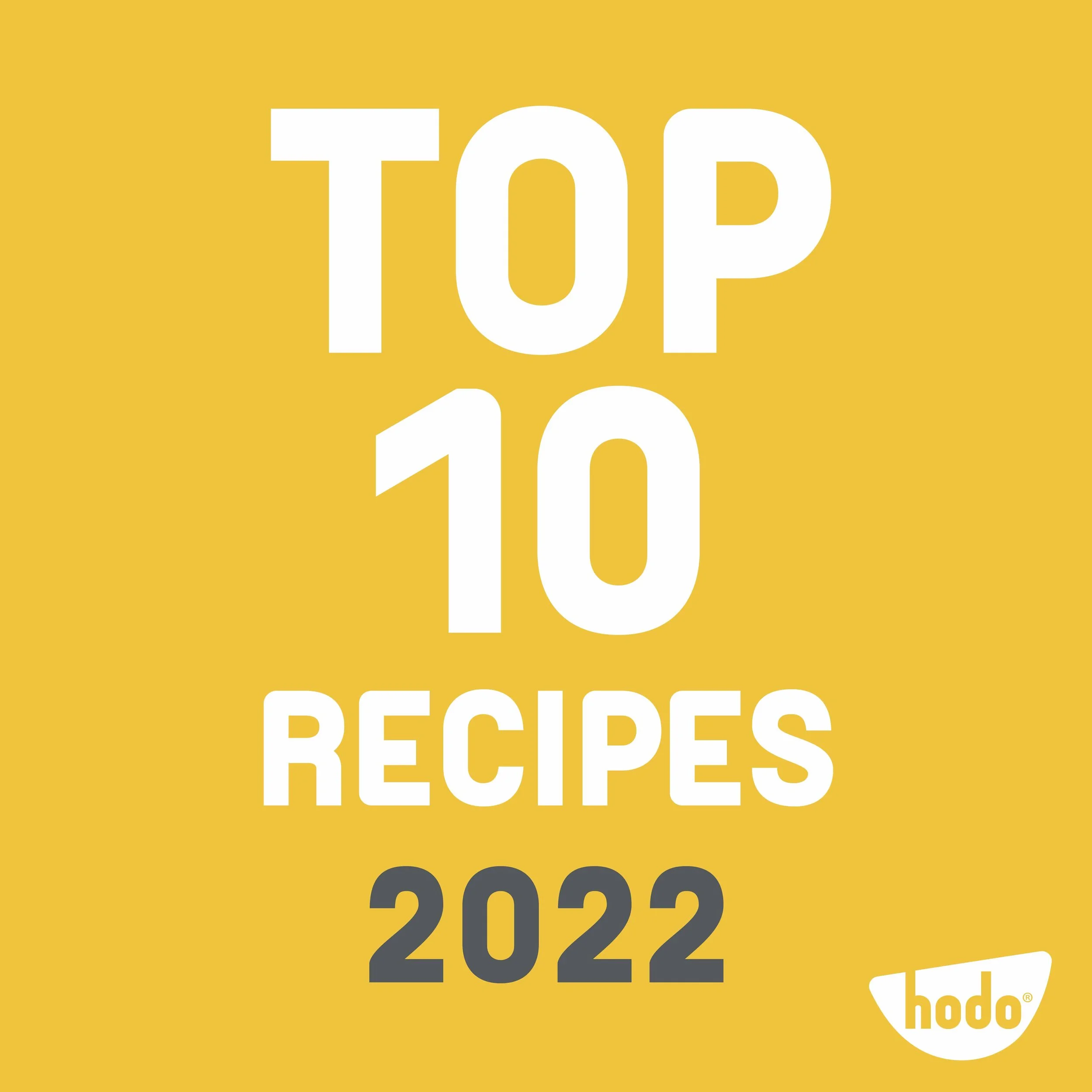 Top 10 Recipes of 2022