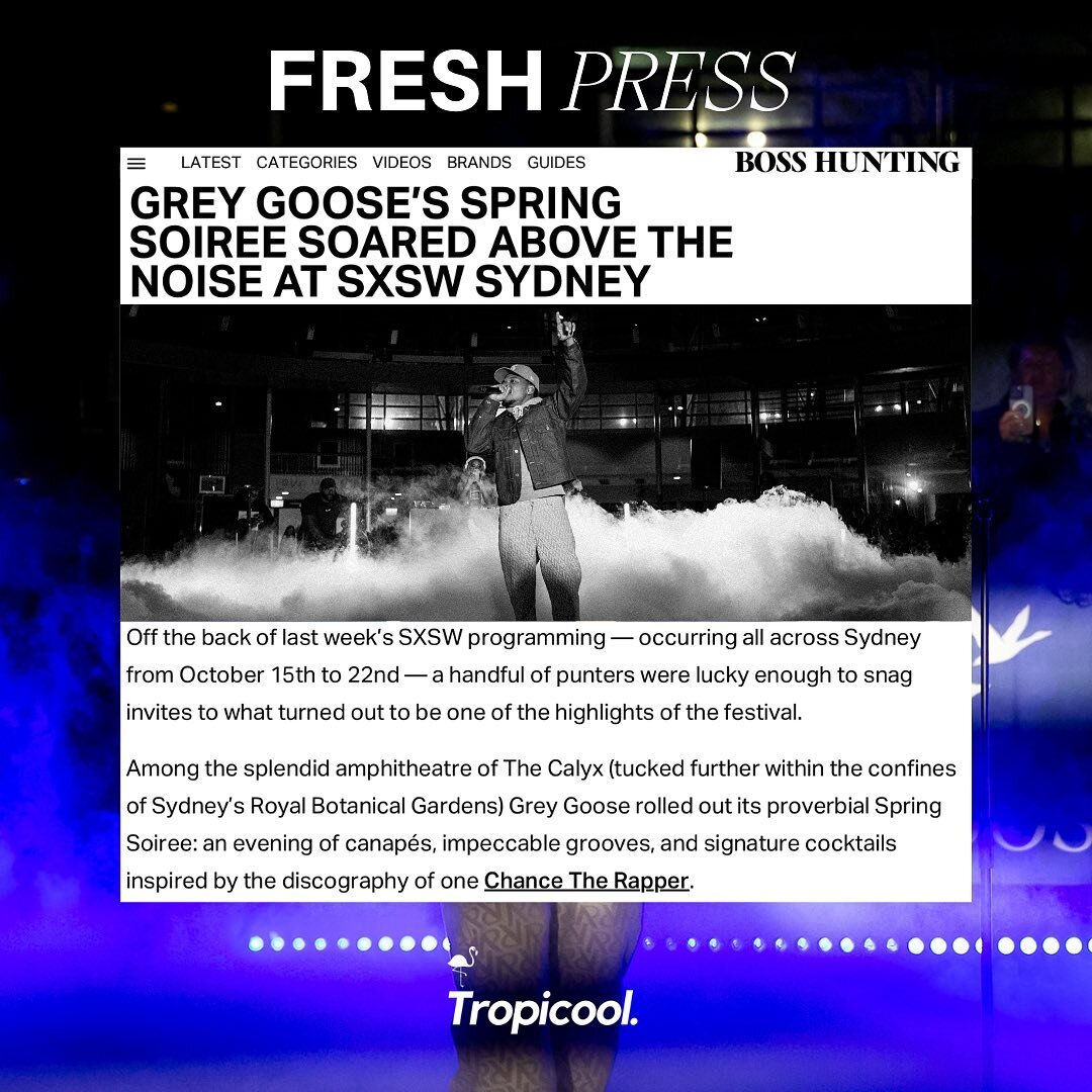 GREY GOOSE&rsquo;S SPRING SOIREE

Amazing PR coverage by @styleternity for @bhofficial for our client @GreyGoose &ldquo;Off the back of last week&rsquo;s SXSW programming &mdash; occurring all across Sydney &mdash; a handful of punters were lucky eno