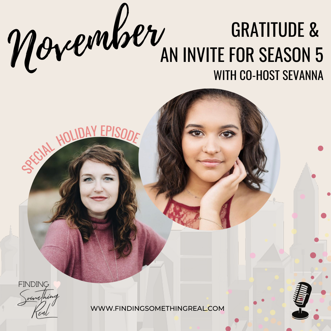 Gratitude &amp; An Invite for Season 5