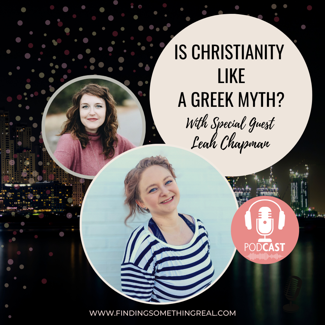 Is Christianity like a Greek Myth? with Leah Chapman