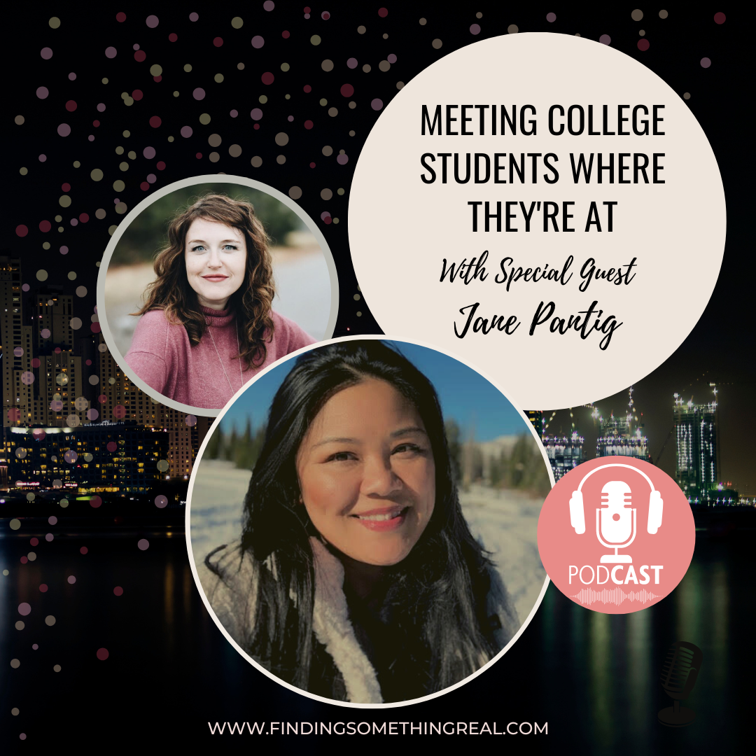 Meeting College Students Where They're At with Jane Pantig