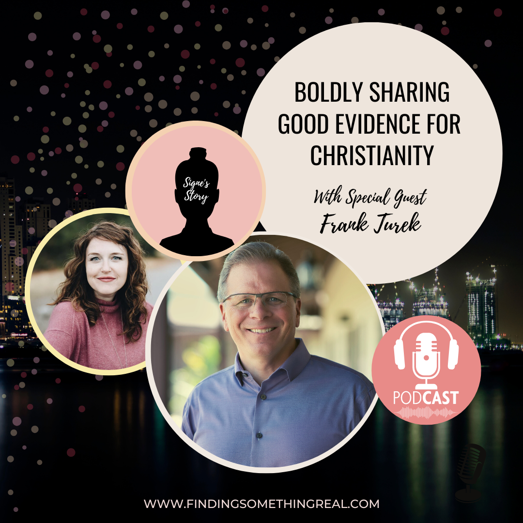Boldly Sharing Good Evidence for Christianity with Frank Turek
