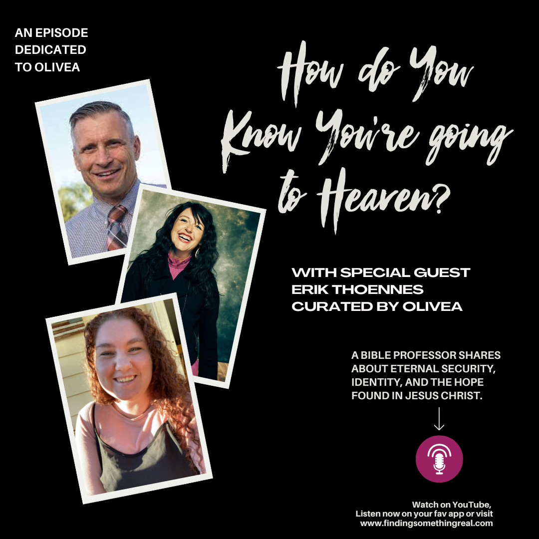 How Do You Know You're Going to Heaven? with Erik Thoennes