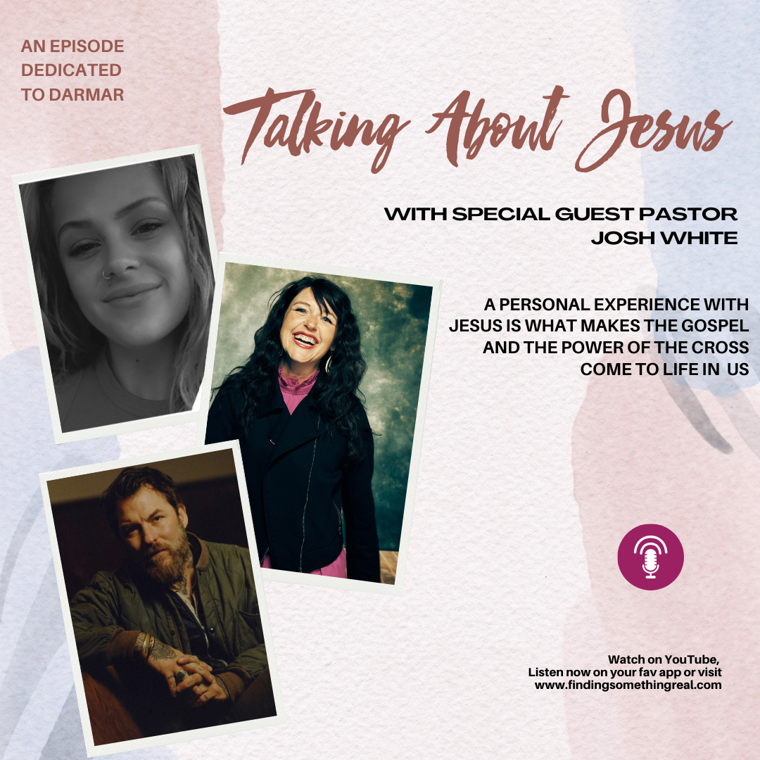 Talking About Jesus with Pastor Josh White