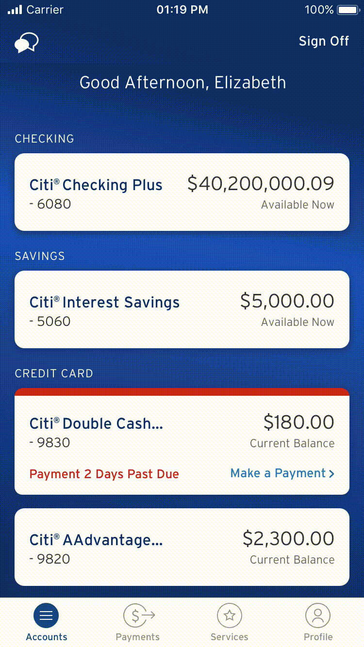  Late Payment Alert - Dashboard   In this scenario, payment is 2 days past due for this credit card.  The user can immediately act upon this alert directly from the account tile by making payment.   