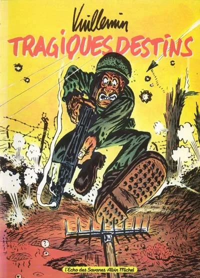 92. Vuillemin, Tragiques destins (Albin Michel, 1985)