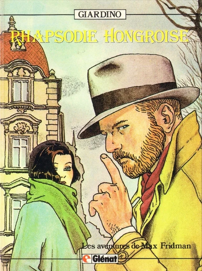 98. Vittorio Giardino, Rhapsodie hongroise (Glénat, 1982)