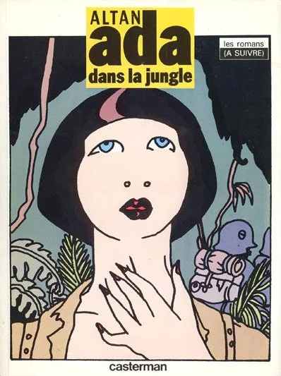 53. Altan, Ada dans la jungle (Casterman, 1982)