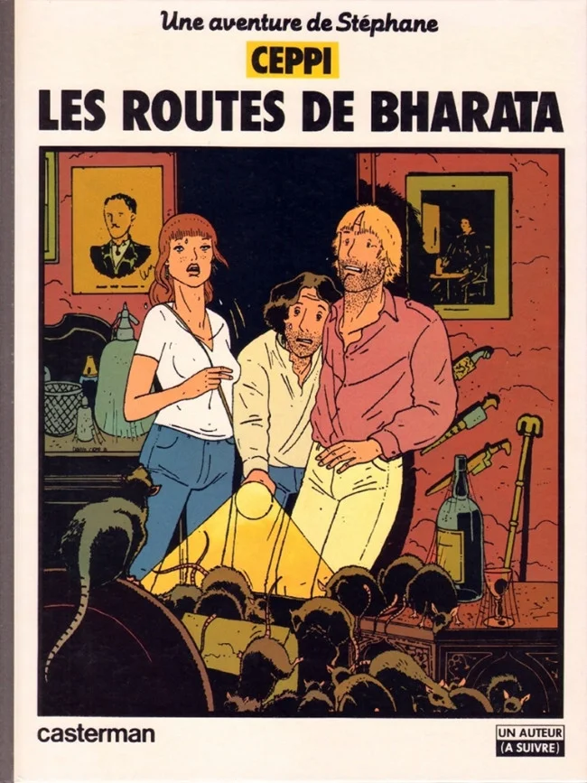 36. Daniel Ceppi, Stéphane Clément 4. Les routes de Bharata (Casterman, 1982)