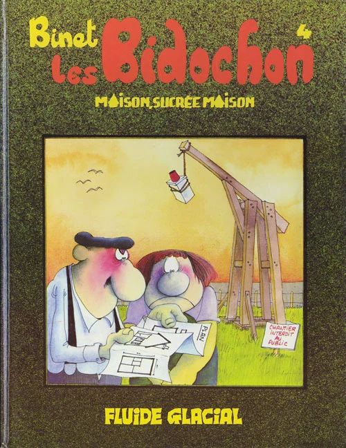 18. Binet, Les Bidochon 4. Maison, sucrée maison (Fluide Glacial, 1983)