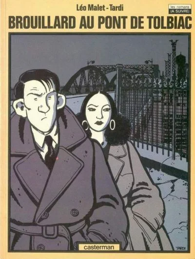 1. Jacques Tardi & Léo Malet, Nestor Burma 1. Brouillard au pont de Tolbiac (Casterman, 1982)