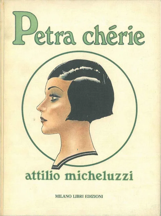 86. Attilio Micheluzzi, Petra chérie (Milano Libri, 1982)