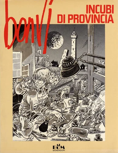 37. Bonvi, Incubi di Provincia (Mondadori, 1981)