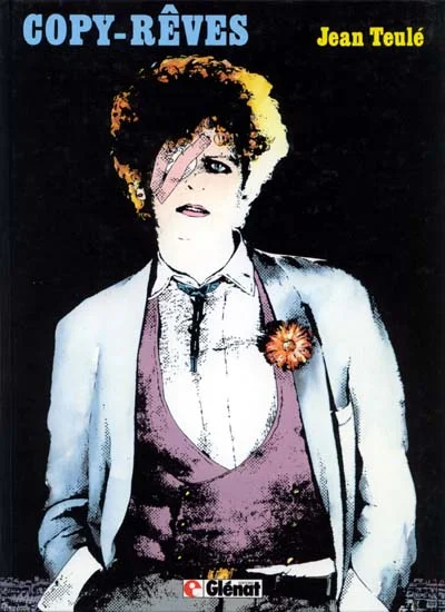 27. Jean Teulé, Copy-rêves (Glénat, 1984)