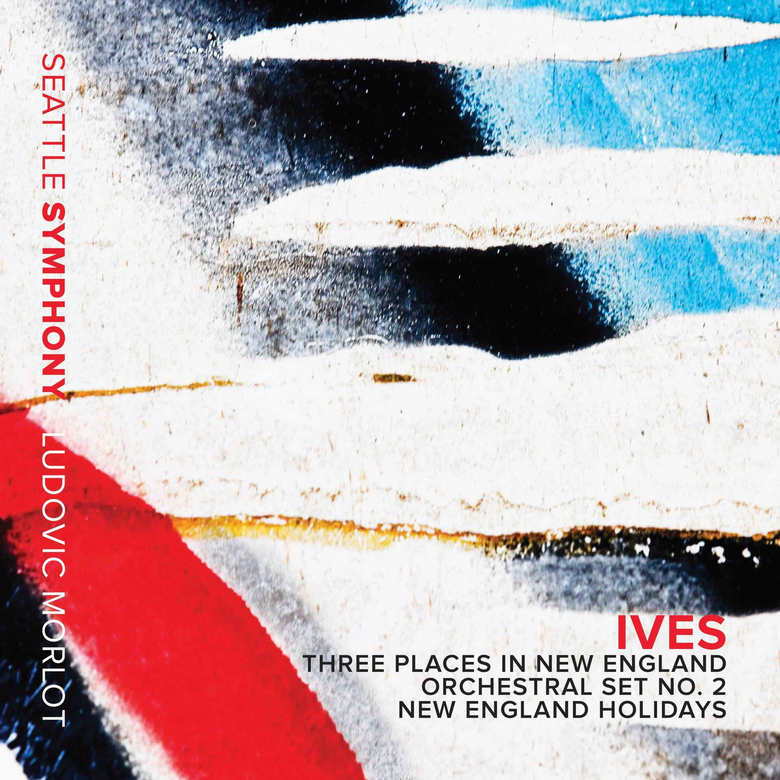 SEATTLE SYMPHONY MEDIA RELEASES EXHILARATING LIVE PERFORMANCES OF AMERICAN COMPOSER CHARLES IVES