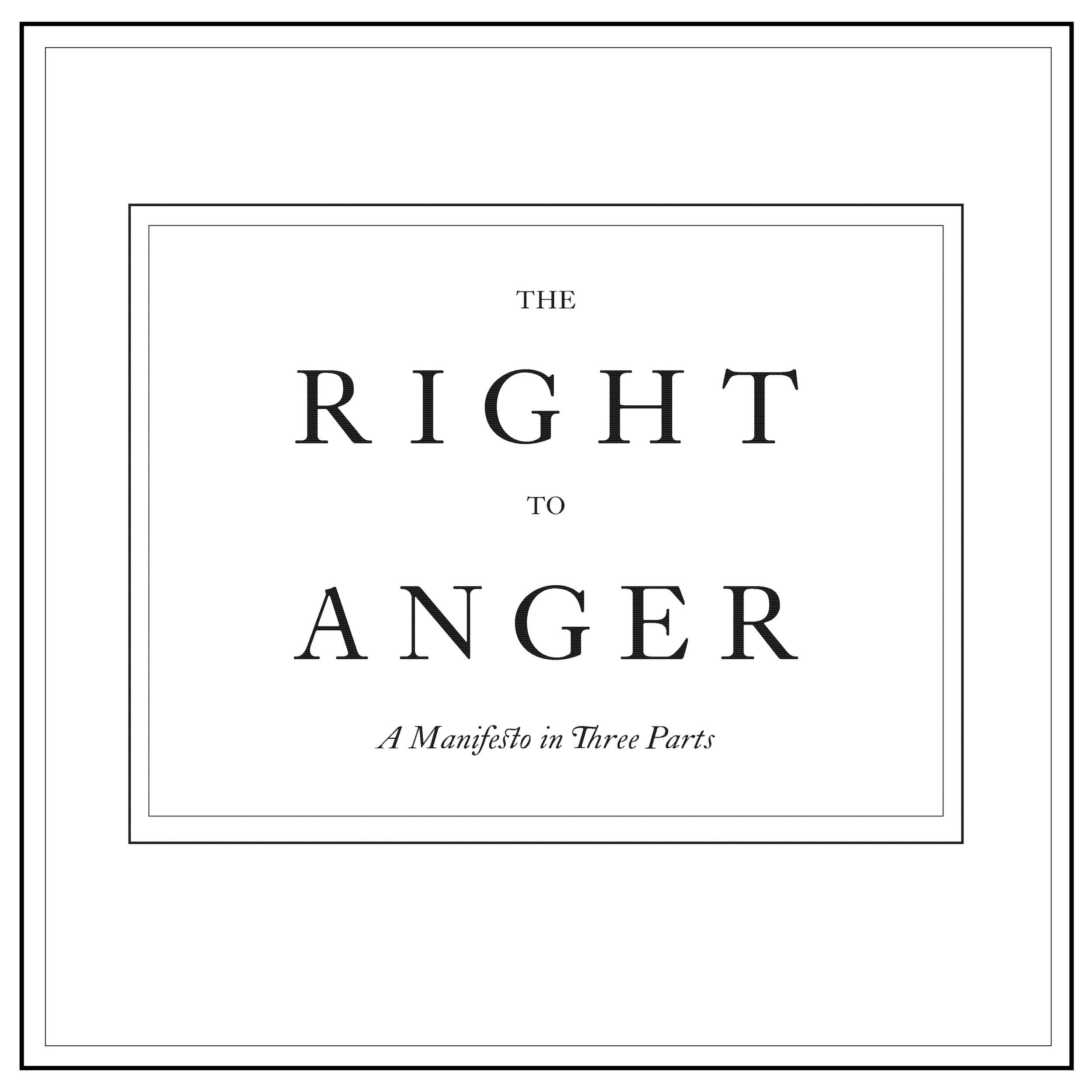 The Right To Anger square ratio cover.png