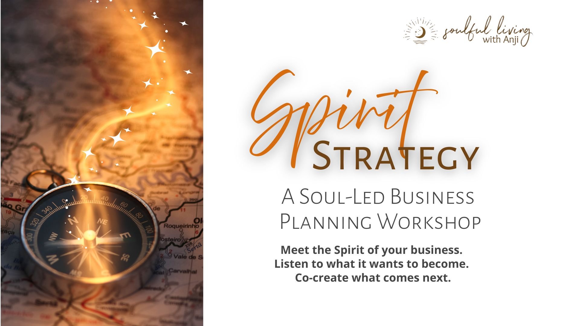 Spirit Strategy: A Soul-Led Business Planning Workshop