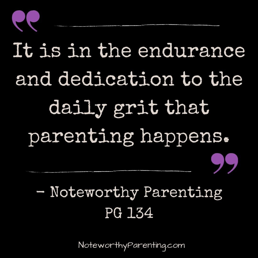 endurance and dedications parenting.jpg