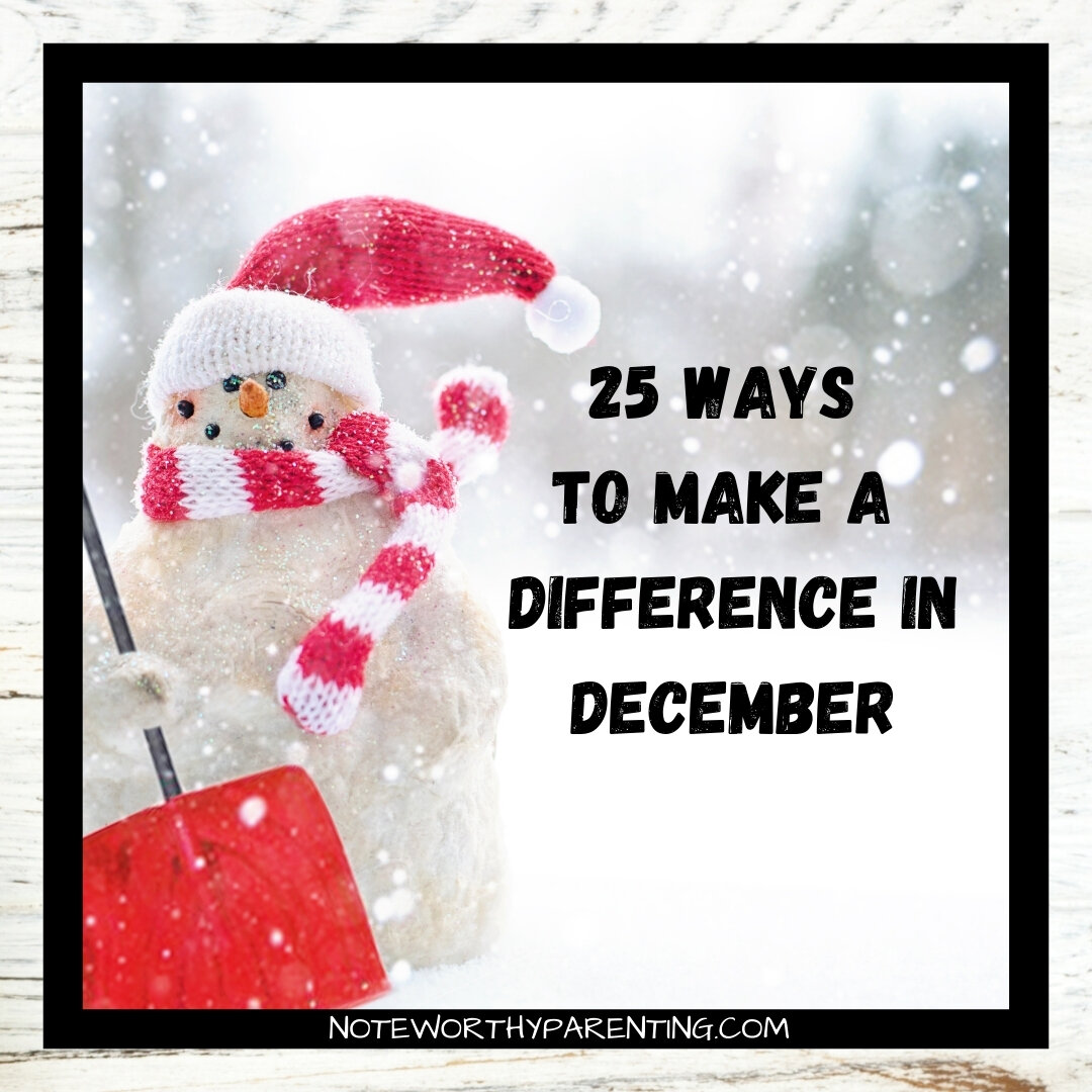 25 Ways to Make a Difference in December