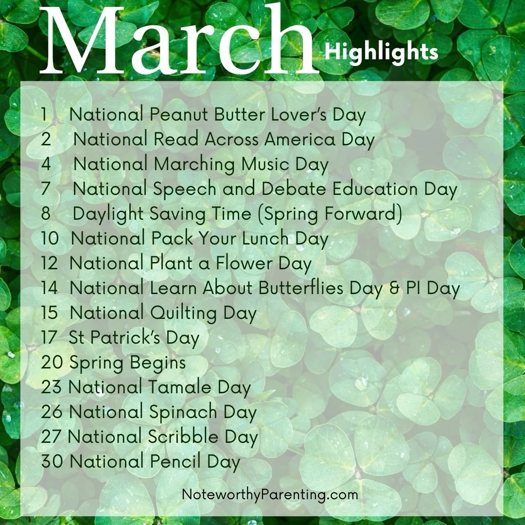 March Highlights!

Little celebrations to spark conversations or learn something new!

Which days will you highlight with your family?

#noteworthyparenting #march2026 #familytime #teachablemoments
