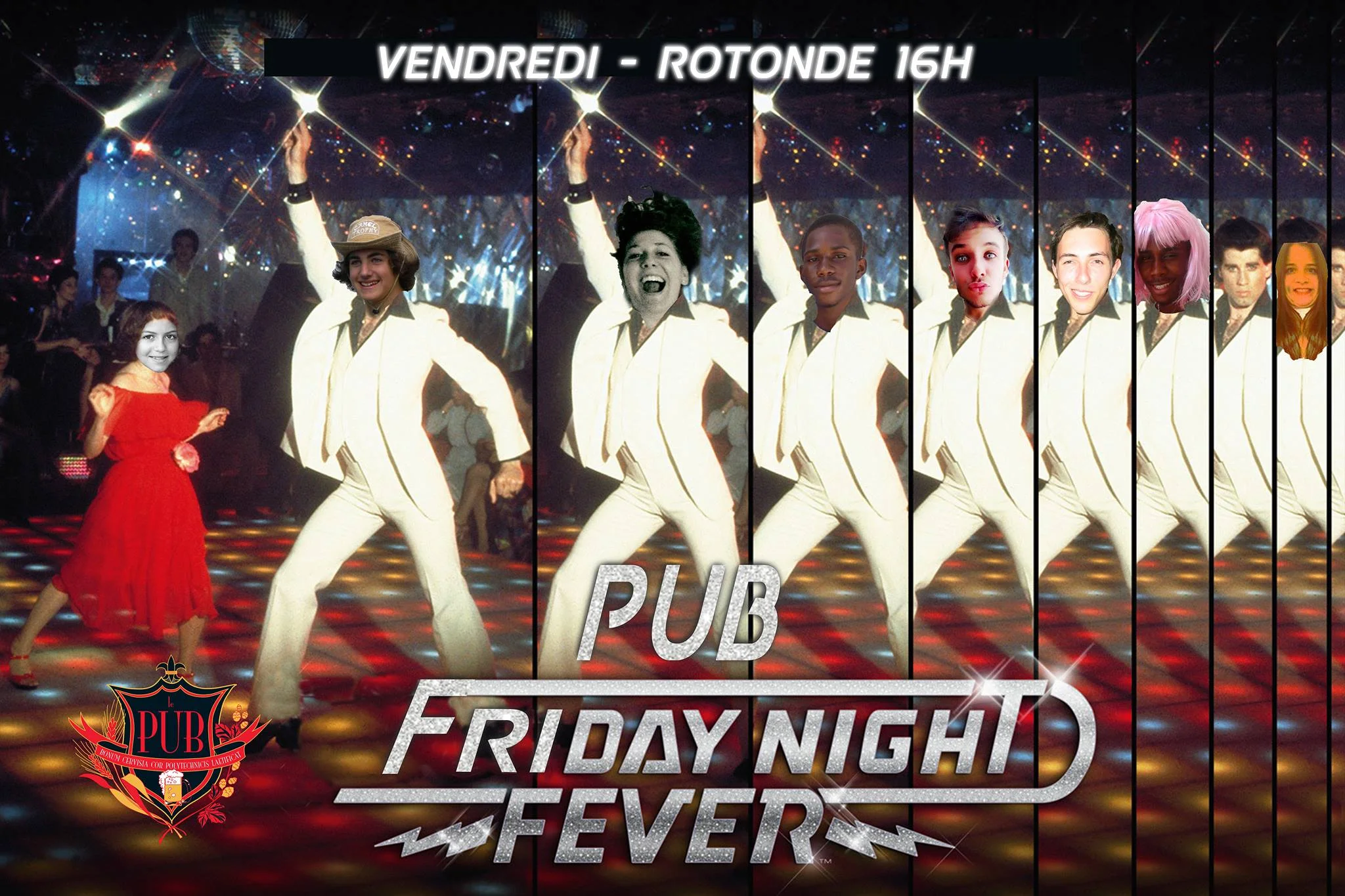 Pub Spécial-Friday Night Fever