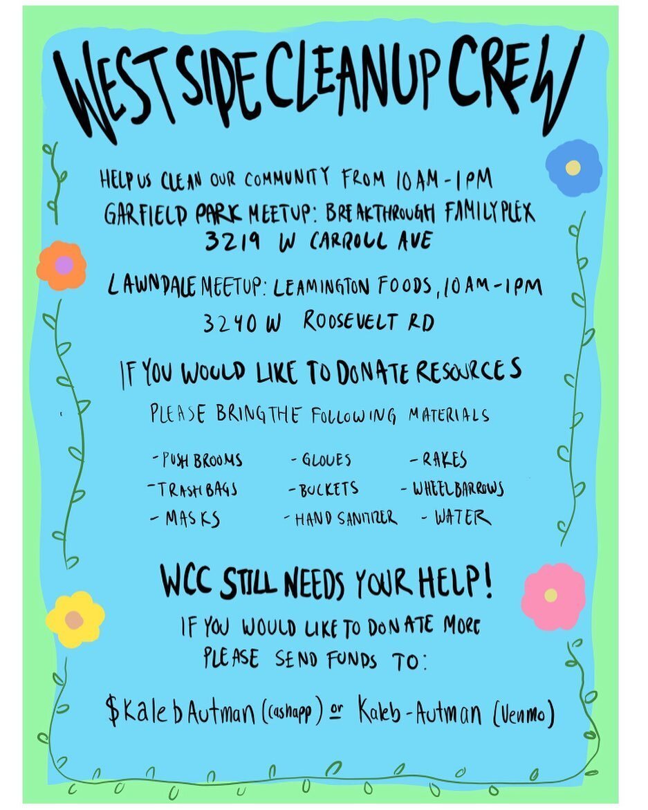 Support the west side clean-up! I love East Garfield Park and my west side neighbors.