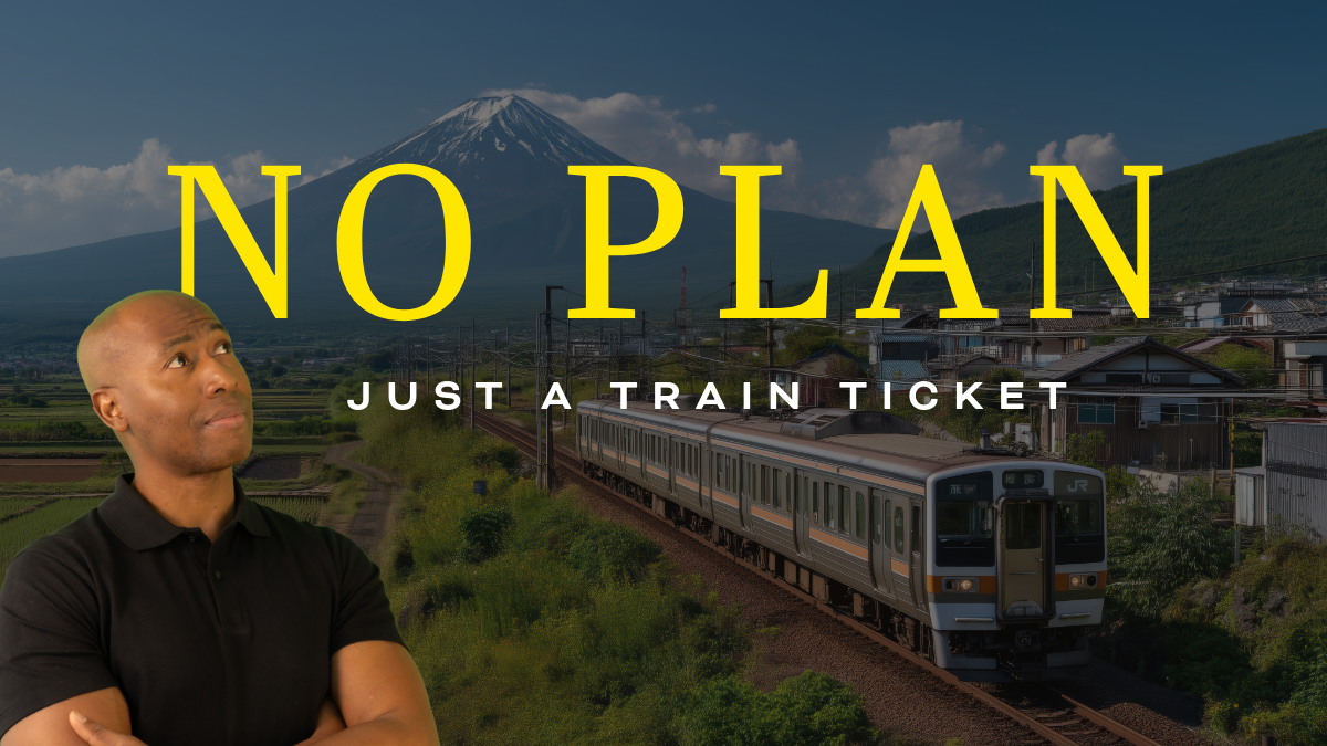 I Got Off the Train With No Plan. This Happened. 