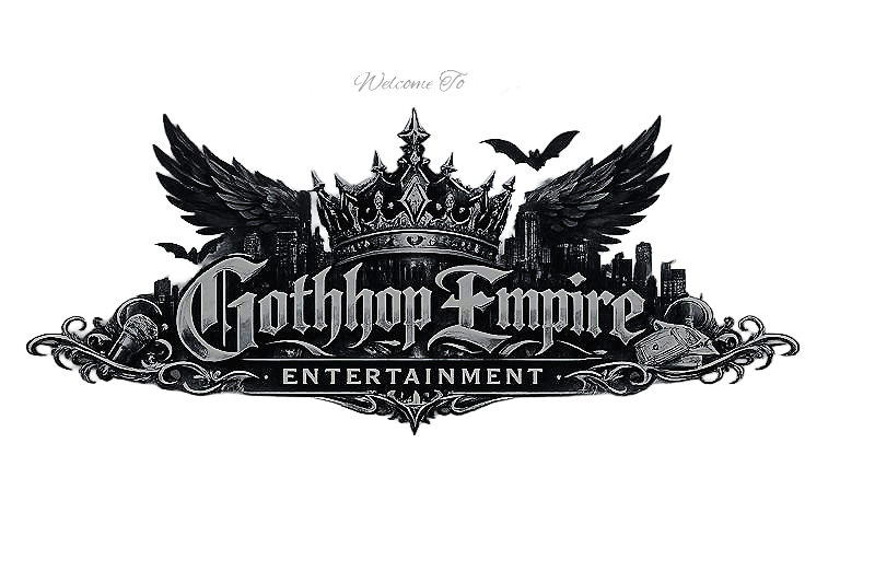 Welcome to Gothhop Empire Entertainment