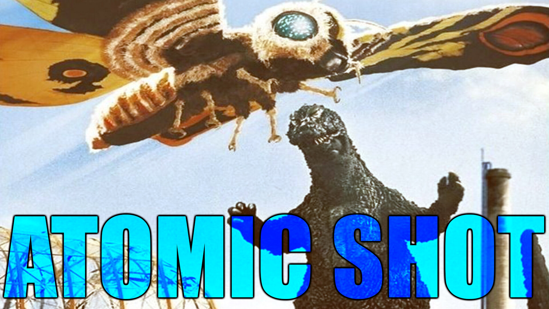 Atomic Shot Episode 4: Mothra Vs. Godzilla